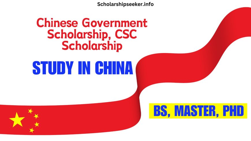 Chinese Government Scholarship: Your Gateway to Fully Funded Education in China